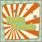 Funky Friends    Baby Fehn