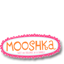   Mooshka